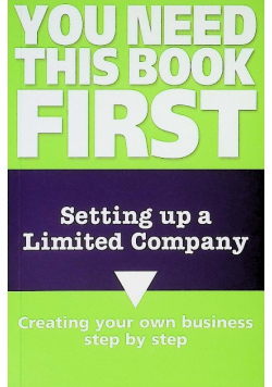 You Need This First. Setting up a Limited Company