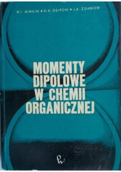 Momenty dipolowe w chemii organicznej