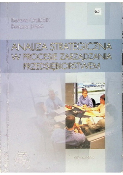 Analiza strategiczna w procesie zarządzania przedsiębiorstwem