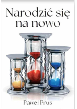 Narodzić się na nowo