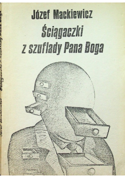 Ściągaczki z szuflady Pana Boga