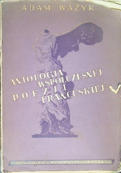 Antologia współczesnej poezji francuskiej 1947 r.