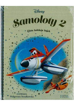Złota Kolekcja bajek Disney Tom 49 Samoloty 2