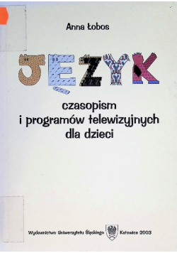 Język czasopism i programów telewizyjnych dla dzieci