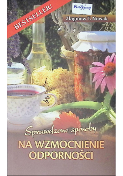 Sprawdzone sposoby na wzmocnienie odporności