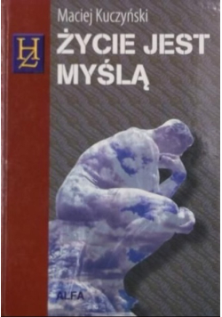 Życie jest myślą