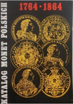 Katalog monet Polskich 1764  1864