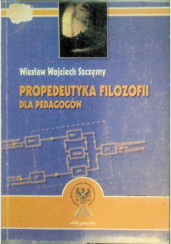 Propedeutyka filozofii dla pedagogów