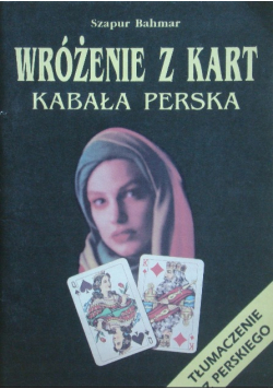 Wróżenie z kart Kabała Perska