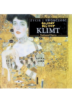 Życie i twórczość Klimt