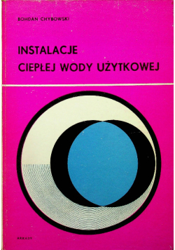 Instalacje ciepłej wody użytkowej