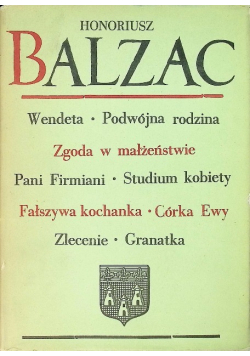 Komedia Ludzka III Wendeta Podwójna rodzina Zgoda w małżeństwie