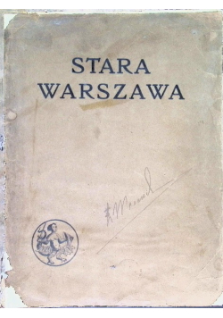 Stara Warszawa 1911 r.
