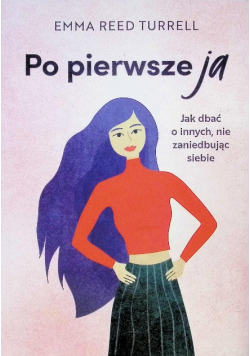Po pierwsze ja