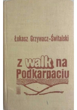 Z walk na Podkarpaciu
