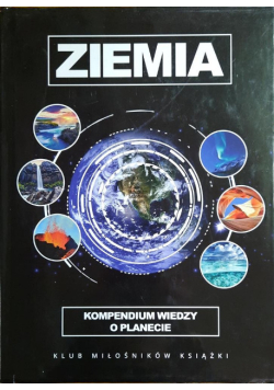 Ziemia kompendium wiedzy o planecie