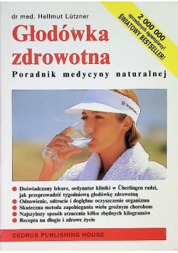 Głodówka zdrowotna. Poradnik medycyny naturalnej