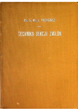 Technika sekcji zwłok 1923 r.