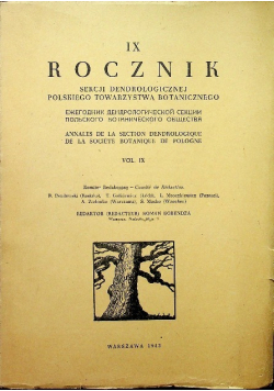 Rocznik sekcji dendrologicznej Polskiego Towarzystwa Botanicznego Tom IX