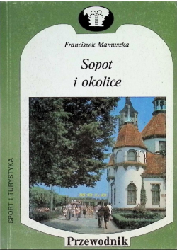 Sopot i okolice Przewodnik