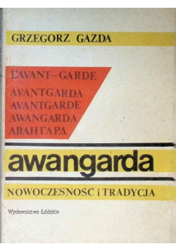 Awangarda nowoczesność i tradycja