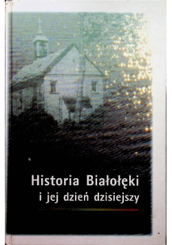 Historia Białołęki i jej dzień dzisiejszy