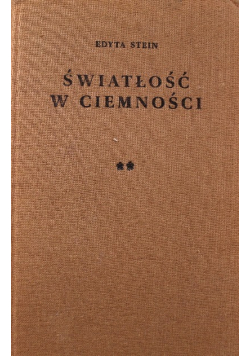 Światłość w ciemności Tom II
