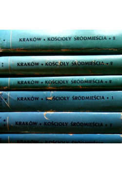 Kraków Kościoły Śródmieścia Tom 1 do 6