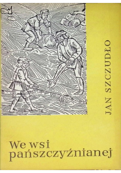 We wsi pańszczyźnianej