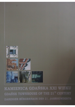 Kamienica Gdańska XXI wieku