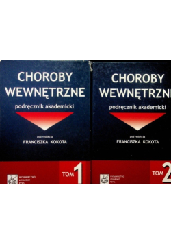 Choroby wewnętrzne Tom I i II