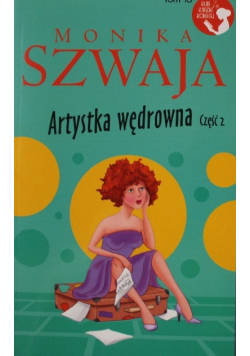 Artystka wędrowna Część 2
