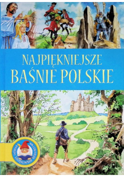 Najpiękniejsze baśnie polskie