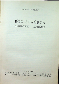 Bóg Stwórca Aniołowie człowiek