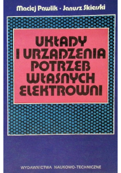 Układy i urządzenia potrzeb własnych elektrowni