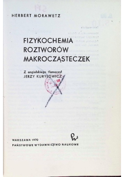 Fizykochemia roztworów makrocząsteczek