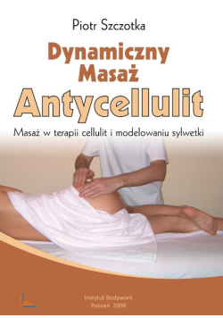 Dynamiczny masaż antycellulit