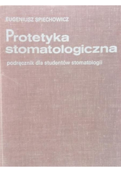 Protetyka stomatologiczna