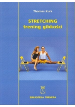 Stretching trening gibkości
