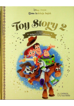 Złota Kolekcja Bajek Tom 39 Toy Story 2