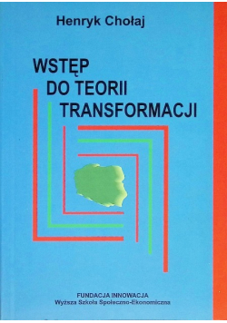 Wstęp do teorii transformacji