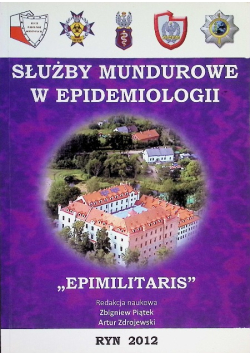 Służby mundurowe w epidemiologii Epimilitaris