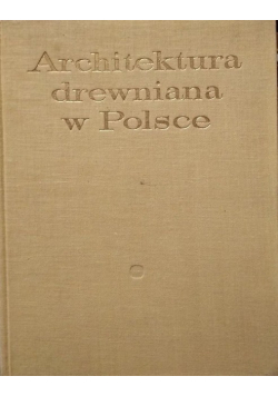 Architektura drewniana w Polsce