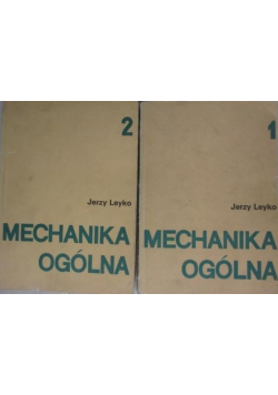 Mechanika Ogólna Tom I i II