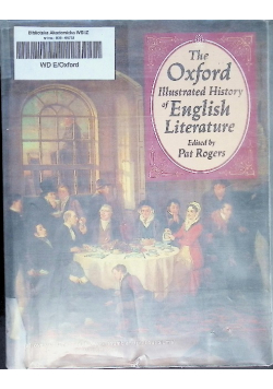 The Oxford Illustrated History of English Literature