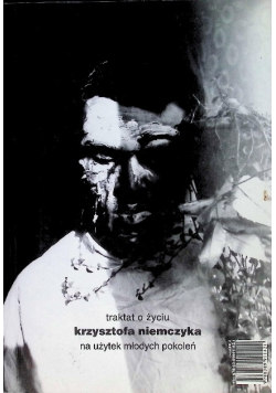 Traktat o życiu Krzysztofa Niemczyka na użytek młodych pokoleń