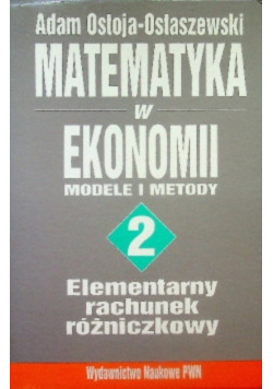 Matematyka w ekonomii modele i metody Tom II
