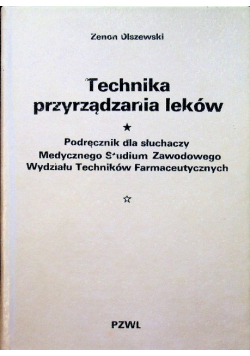 Technika przyrządzania leków