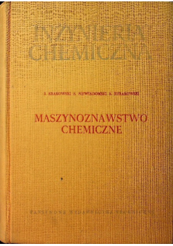 Inżynieria chemiczna Maszynoznawstwo chemiczne