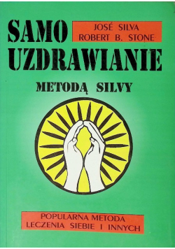 Samouzdrawianie metodą Silvy